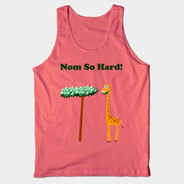 Nom So Hard! Tank Top by stewart92807